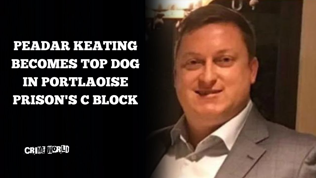 Peadar Keating becomes top dog in Portlaoise Prison's C block