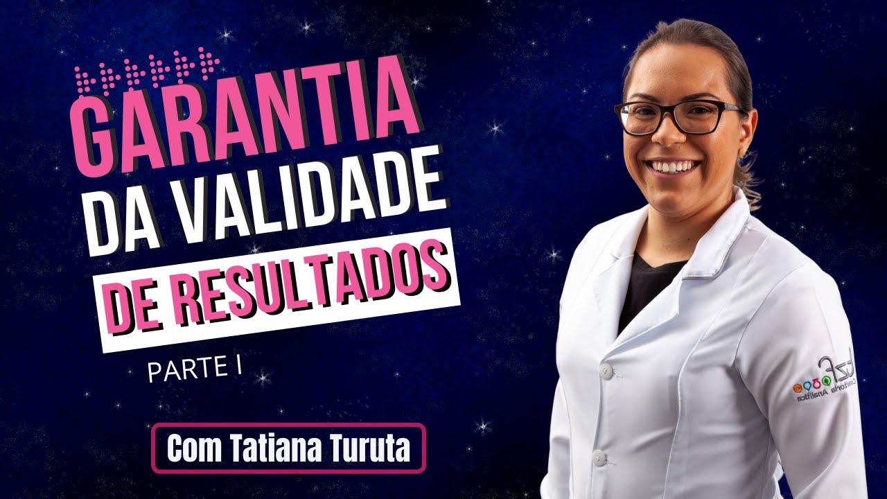 Garantia da Validade - Parte I
