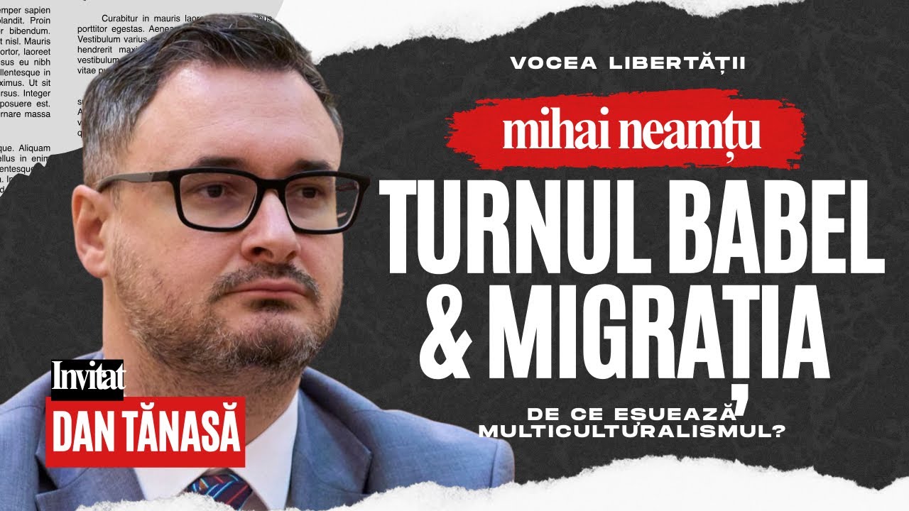 🎙 Mihail Neamțu & Dan Tanasă despre patriotism, Ortodoxia, Europa atee și valurile migratoare