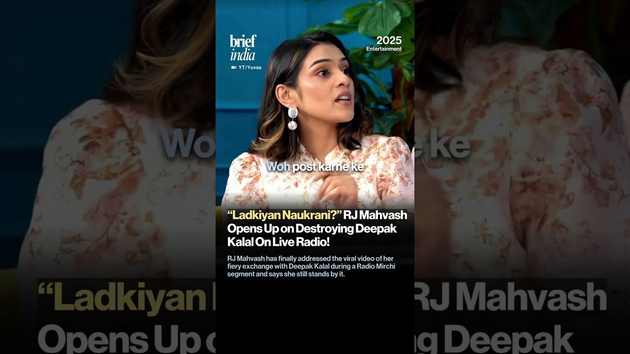 &ldquo;Ladkiyan Naukrani?&rdquo; RJ Mahvash Opens Up on Destroying Deepak Kalal On Live Radio!
