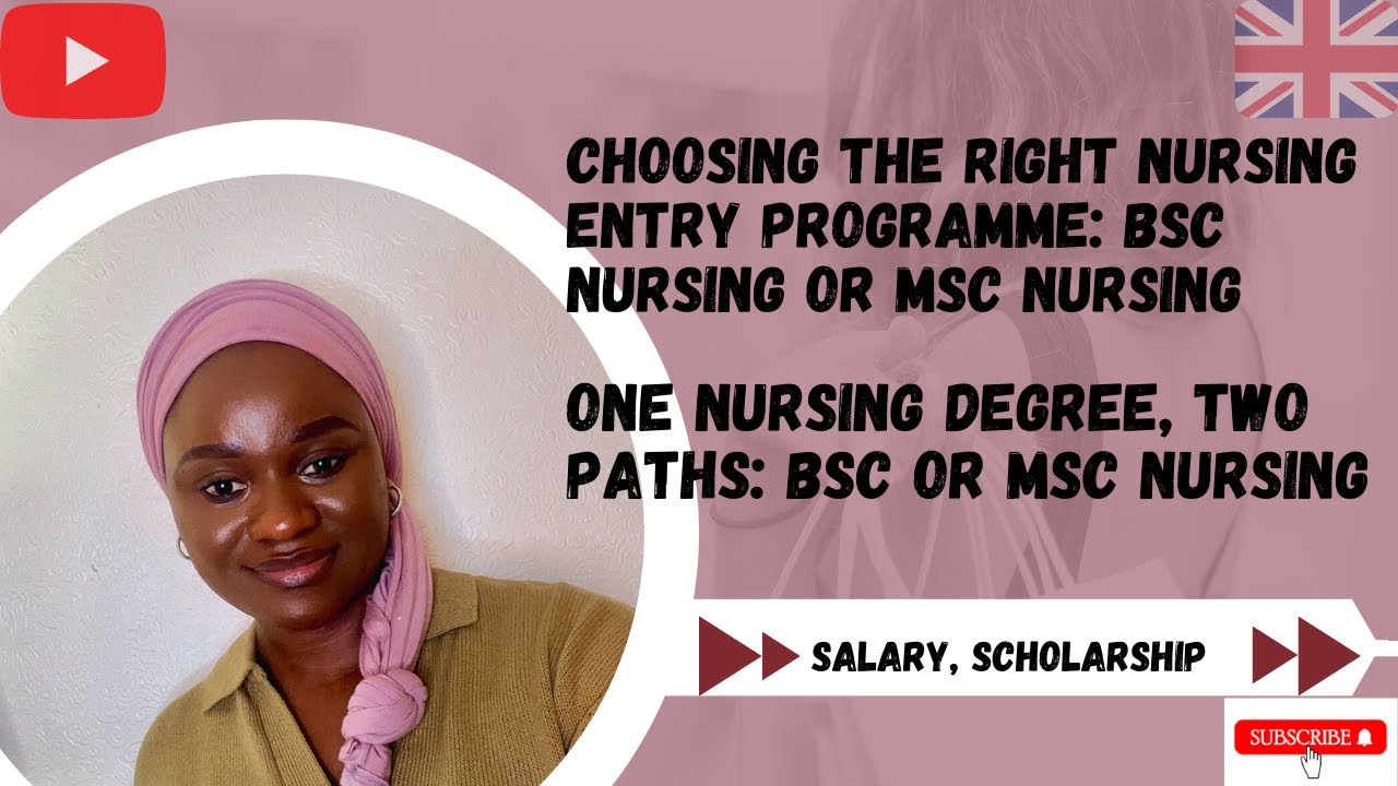 Choosing the right Nursing entry programme (BSc Nursing Vs MSc Nursing). What should you choose?