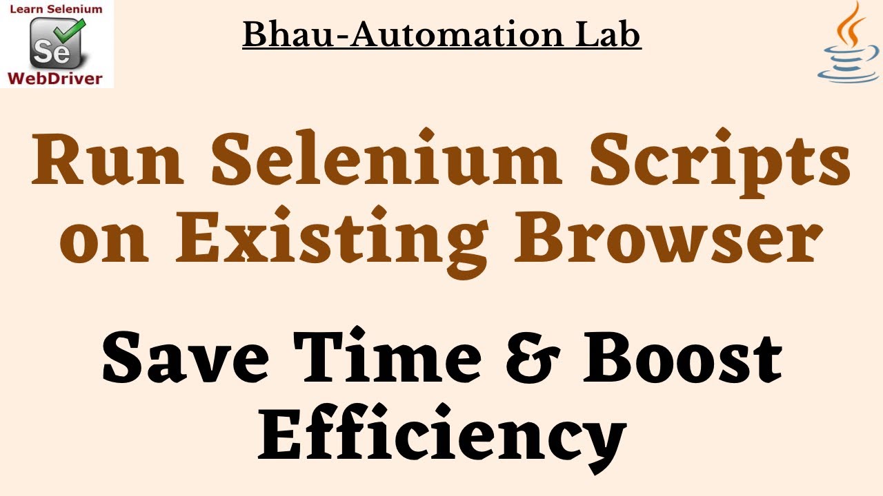 How to Execute or Run Selenium Scripts on an Already Opened or existing Browser session