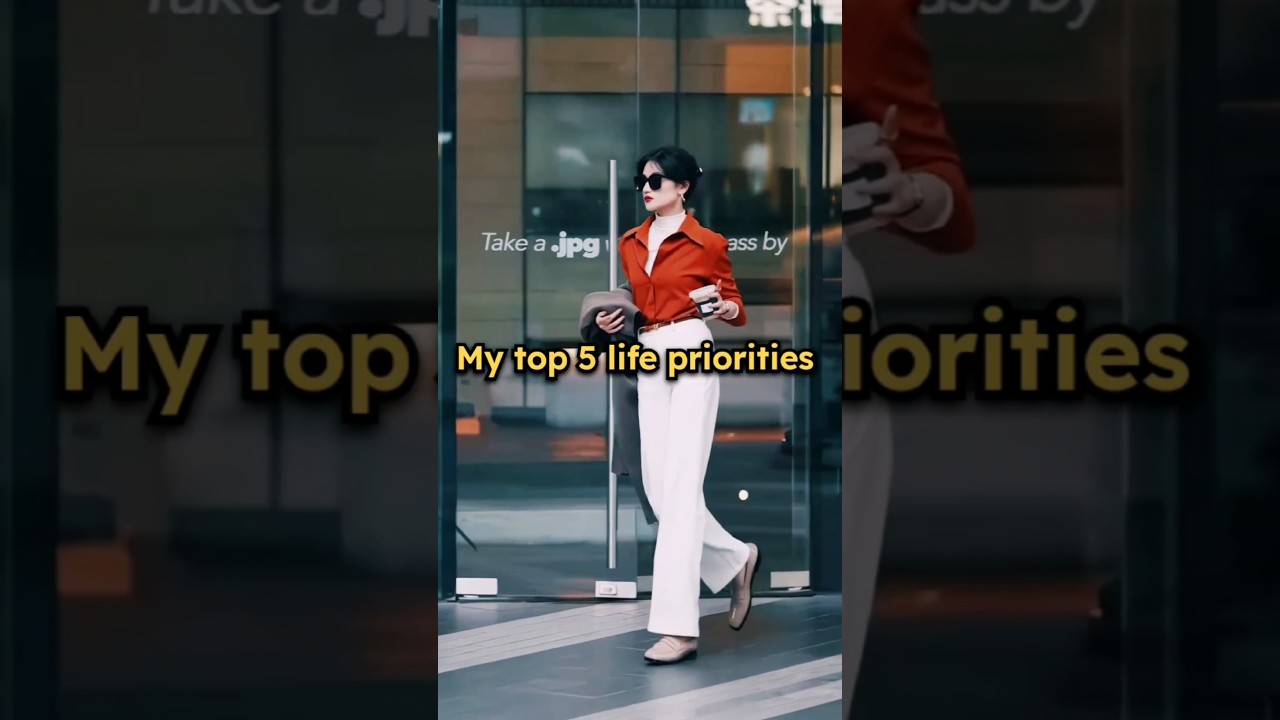 My top 5 life priorities (and yours should be too) | 