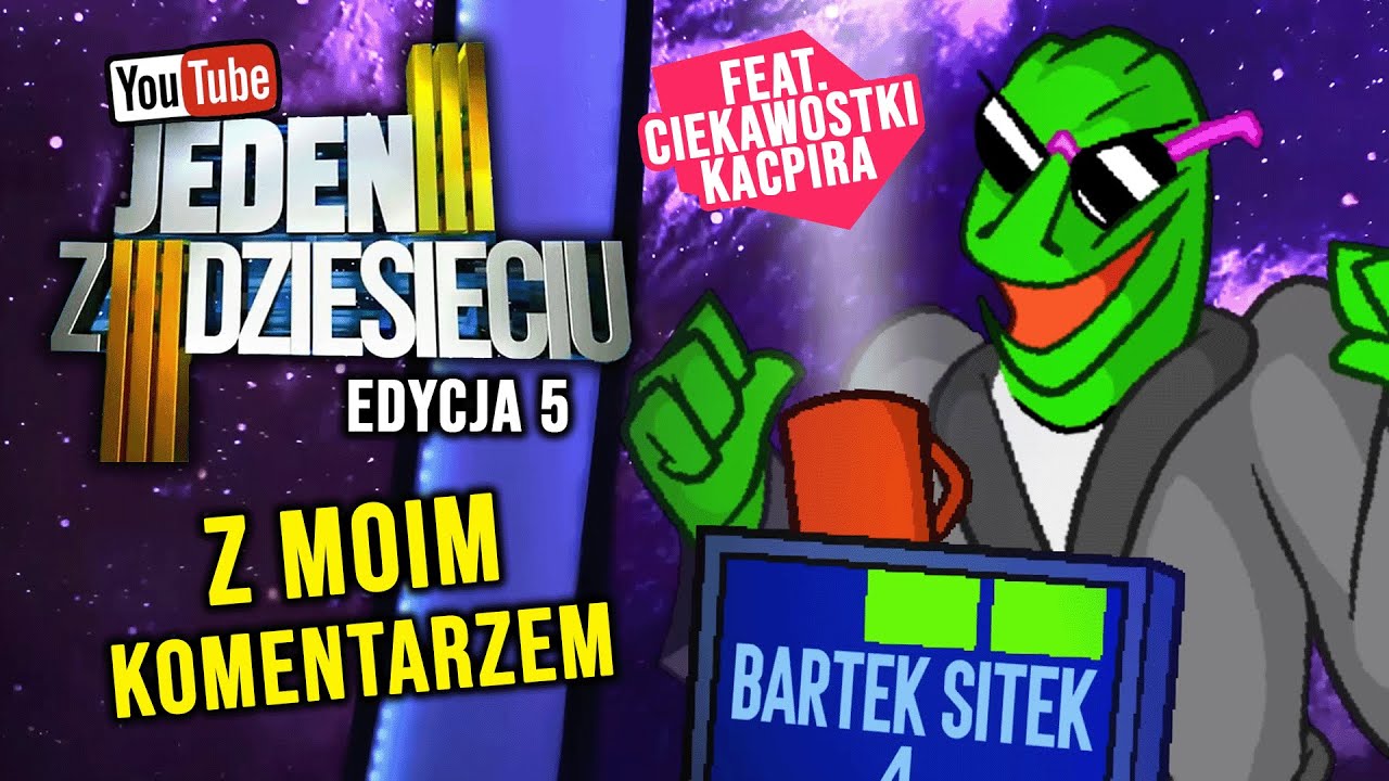Kulisy nowego 1z10 o YouTube @Kacpir  - komentarz UCZESTNIKA