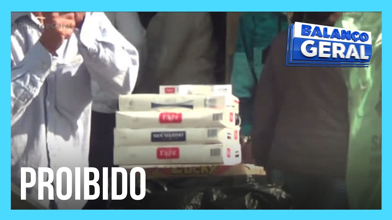 Câmera do Balanço exibe comércio de cigarros proibidos no país
