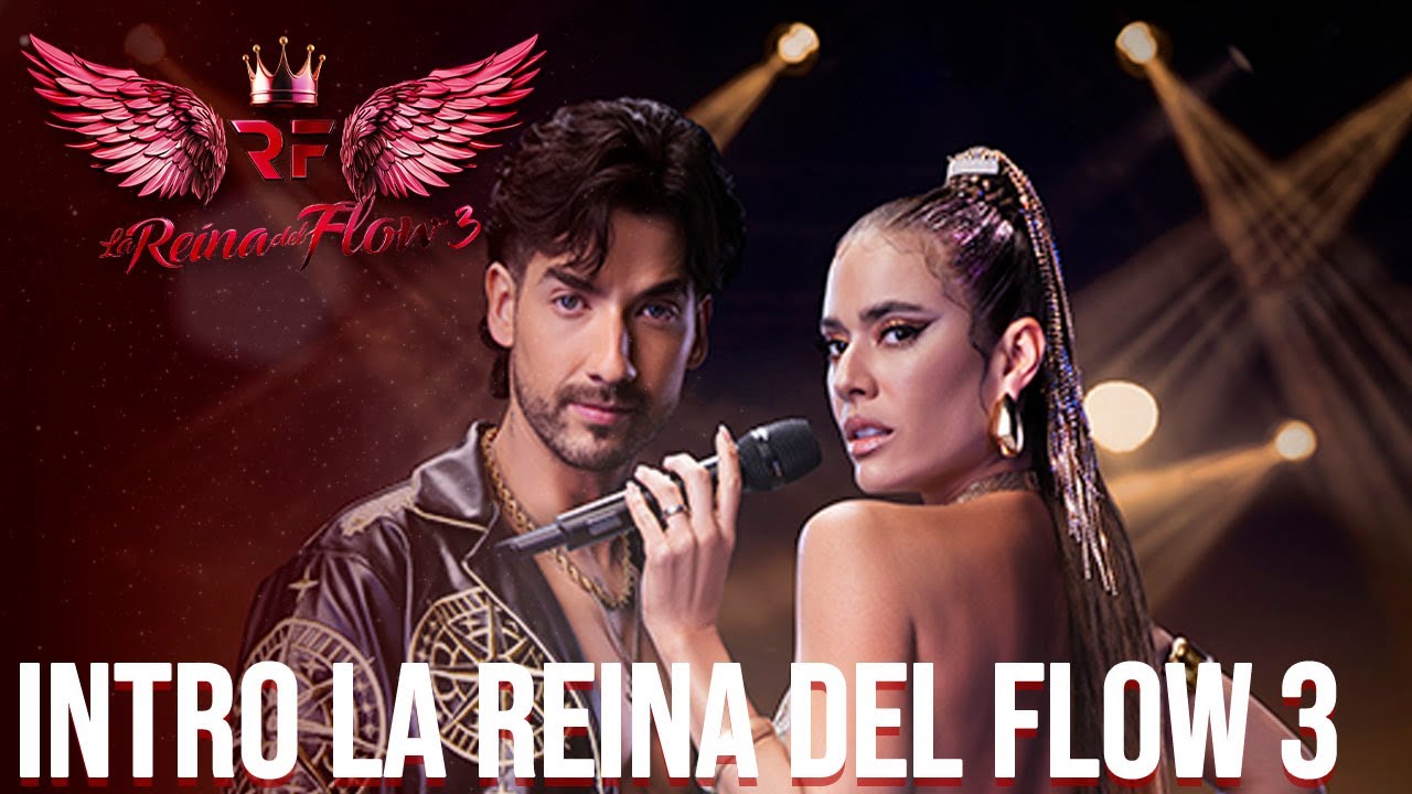 Intro La Reina del Flow 3 | Ser un cantante ♪ - Manuel Turizo