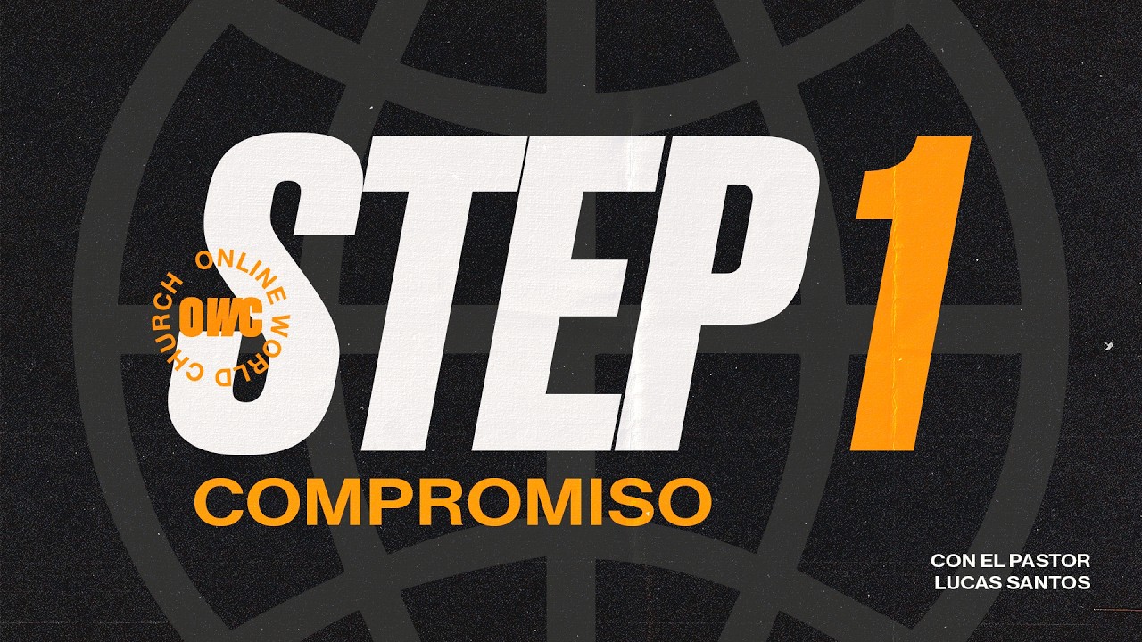 PASO 1  - COMPROMISO -  PASTOR LUCAS SANTOS