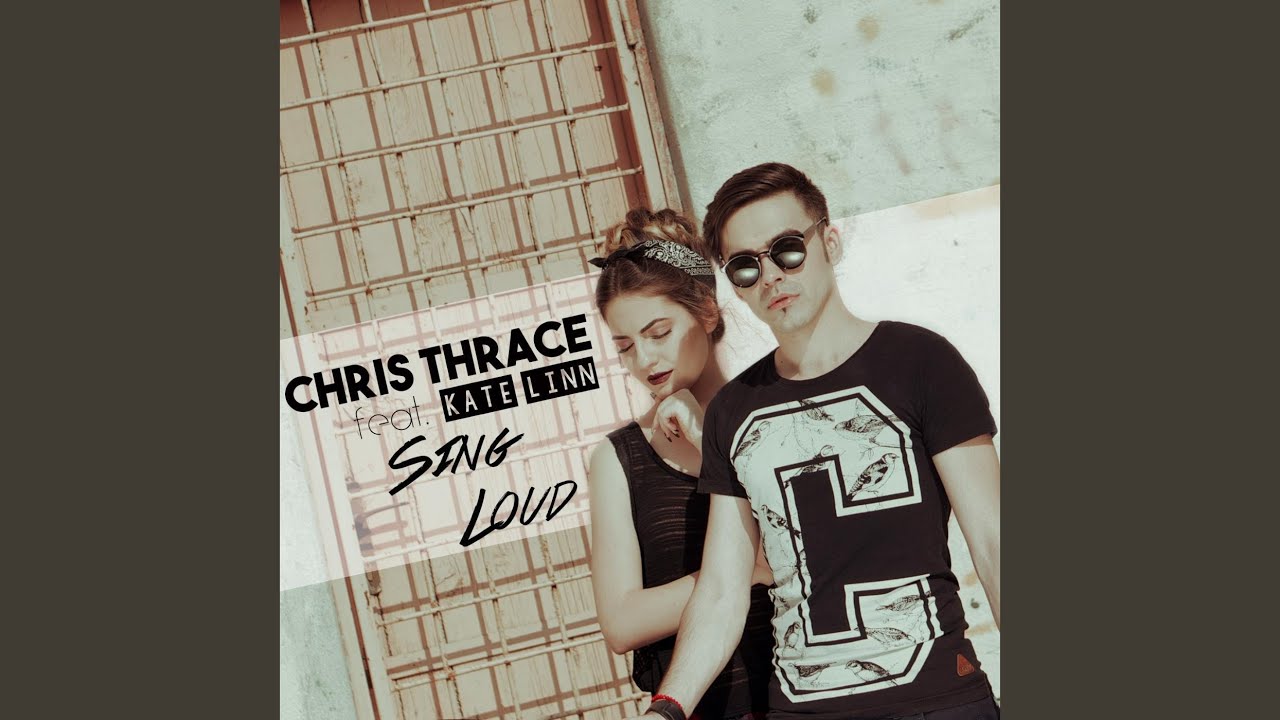 Sing Loud (feat. Kate Linn)