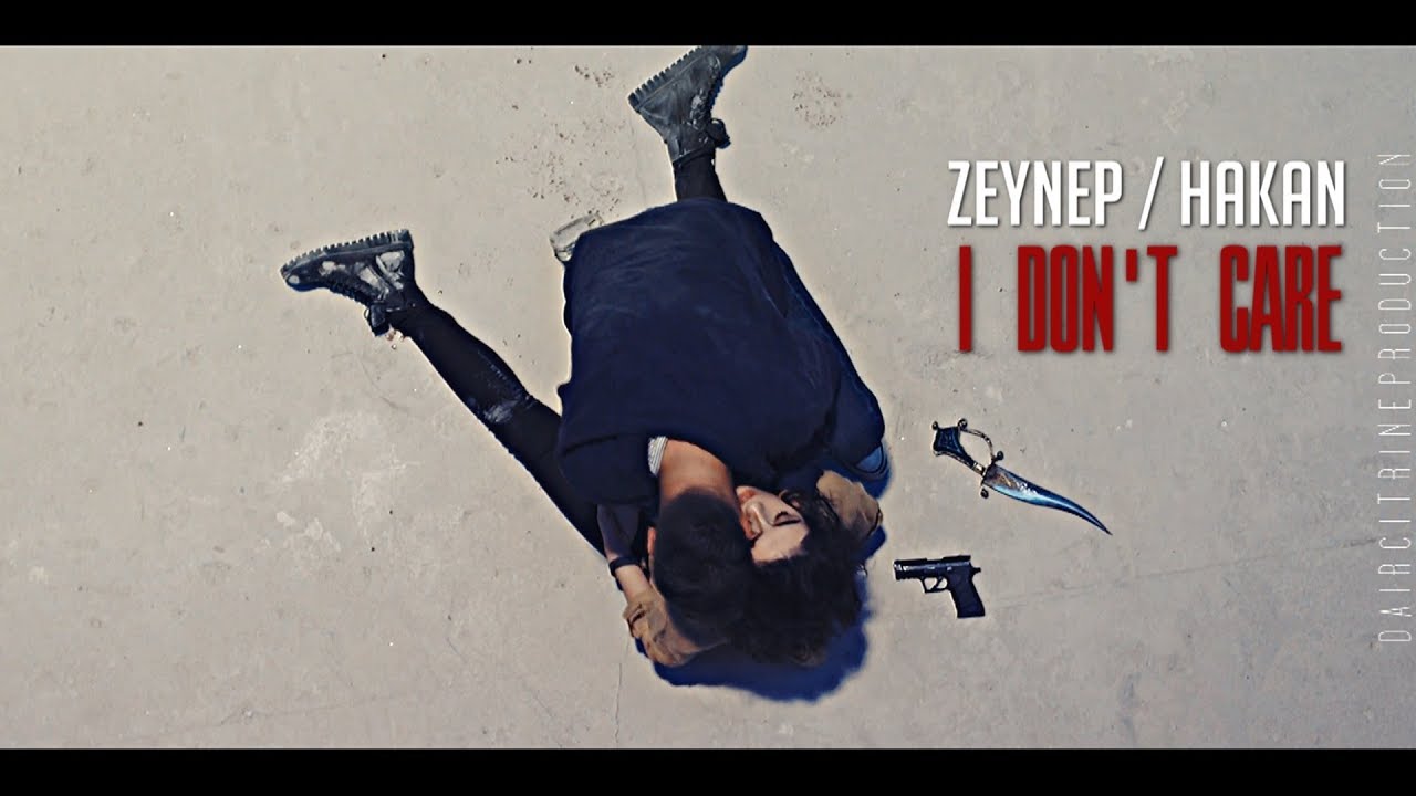 Zeynep / Hakan - I Don't Care (Eng Subs/Tr Altyazı)