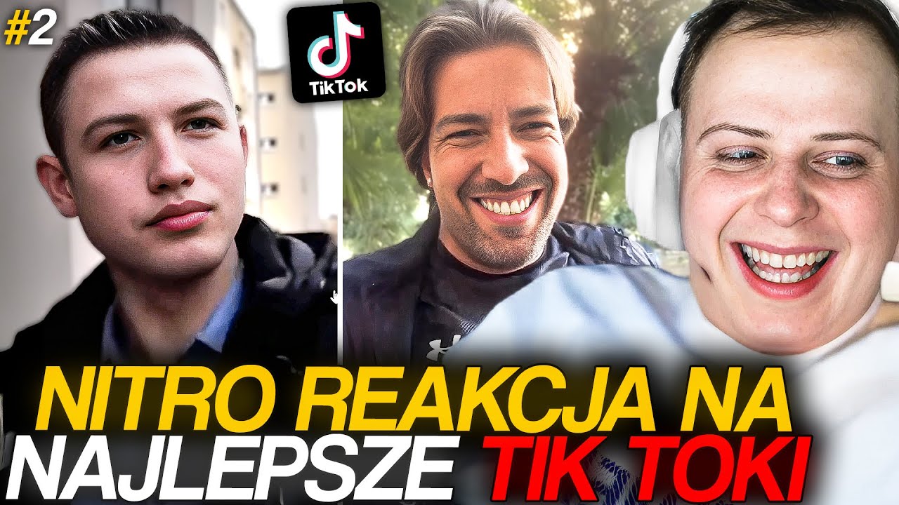 NITRO REAKCJA NA NAJLEPSZE TIKTOKI #2