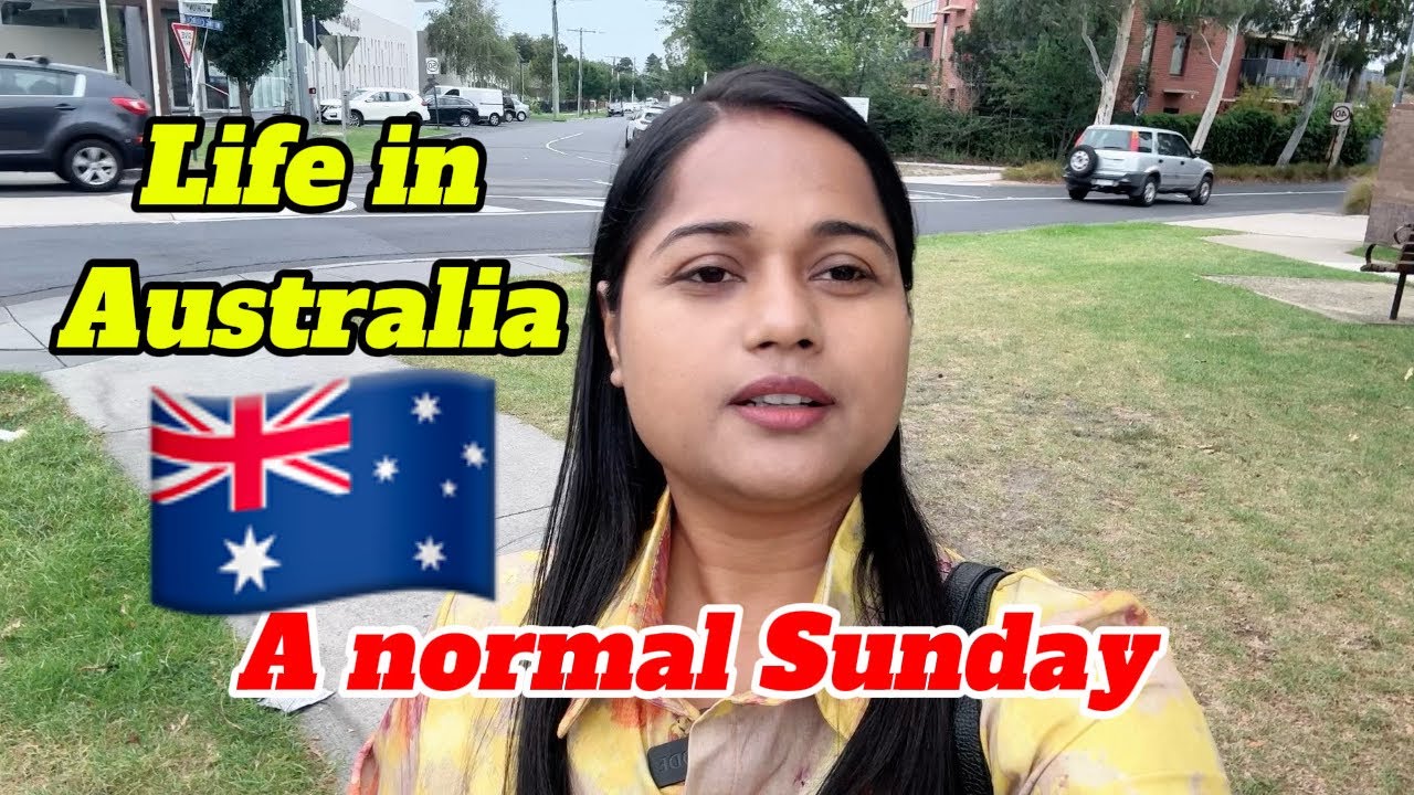 ऑस्ट्रेलिया में रविवार को मै क्या की? #sunday #australia #work #trending 