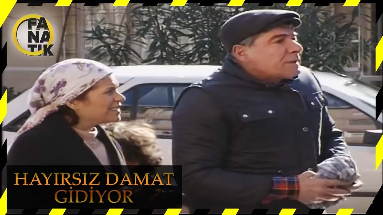 Hayırsız Damat Gidiyor - Bizimkiler