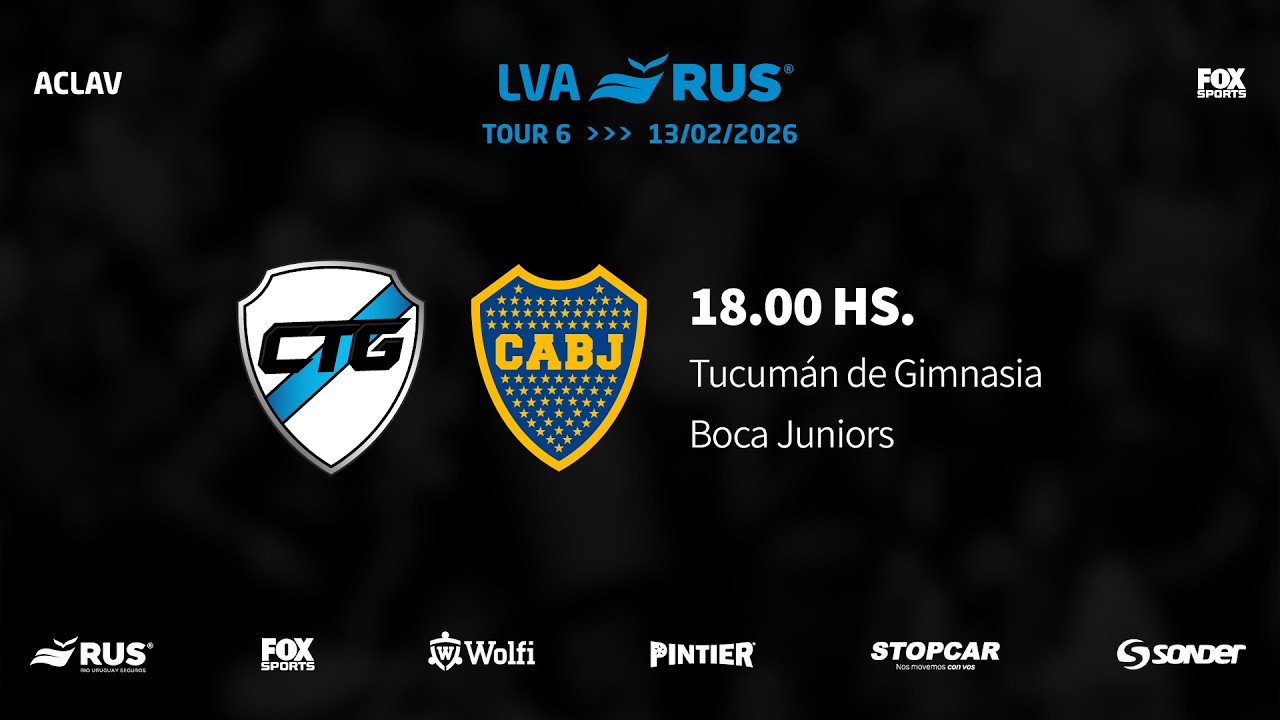 LVA RUS 25-26 | TOUR 6 | DIA 2: Tucumán de Gimnasia vs. Boca Juniors