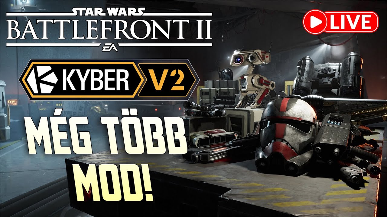 Nézzünk még rá! | Star Wars Battlefront II + Kyber V2