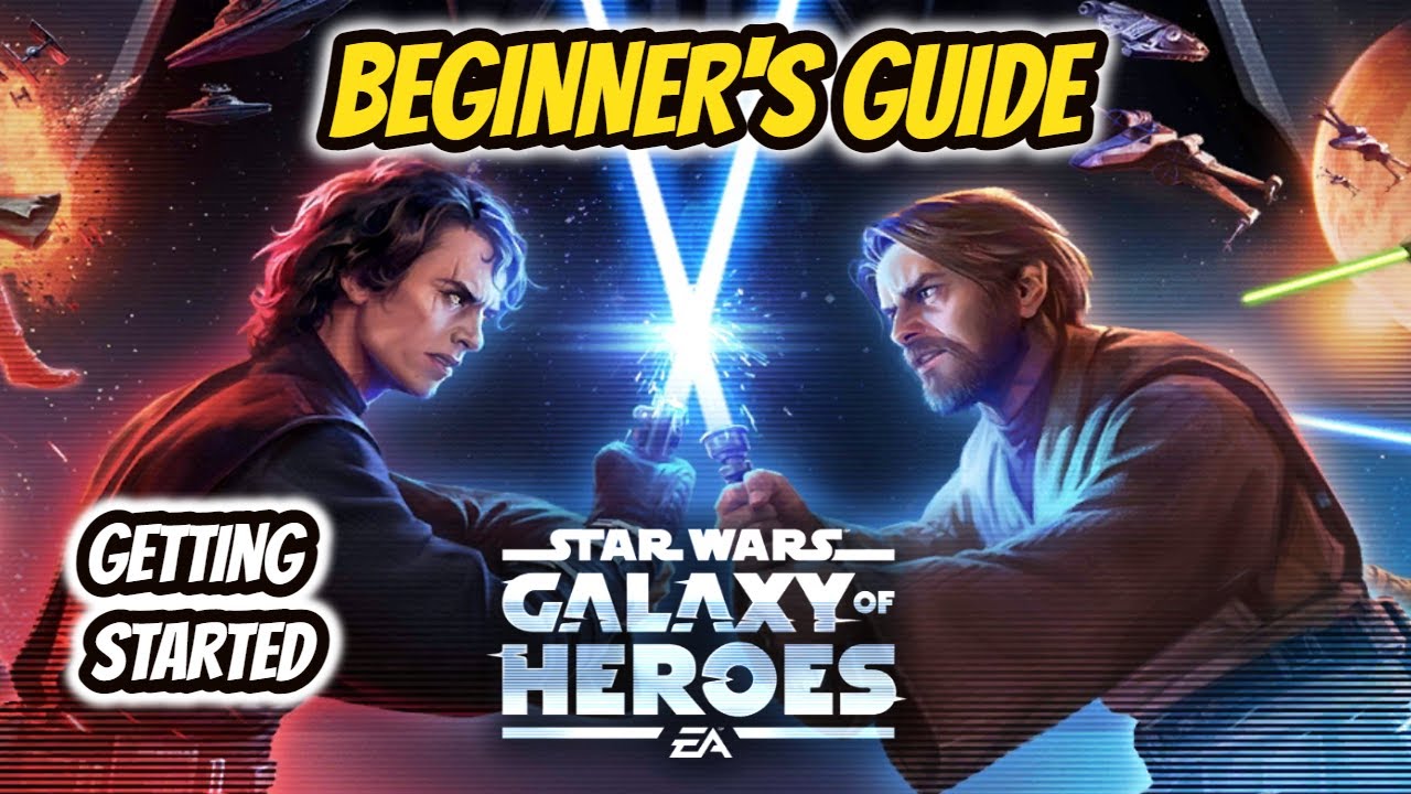 Star Wars Galaxy of Heroes: A Beginner's Guide