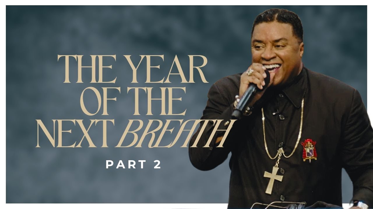 The Year of the Next Breath (Part 2)