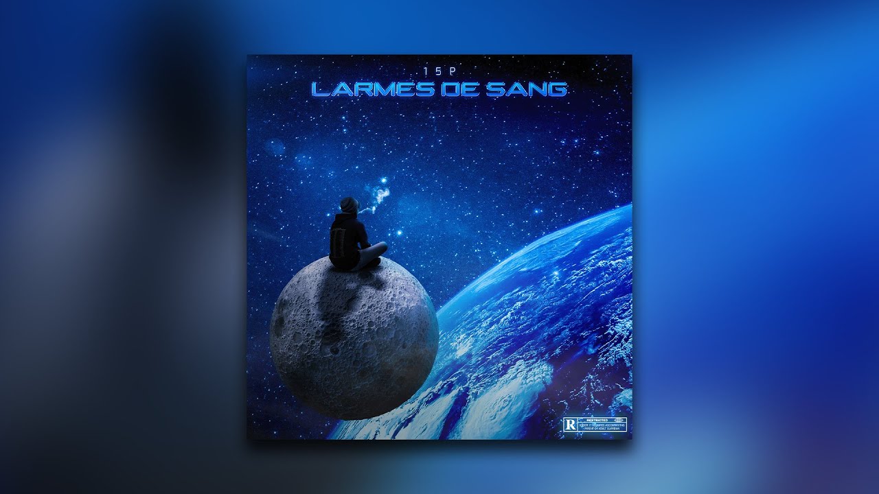15P // Larmes de Sang // Prod by. @clzoobeats