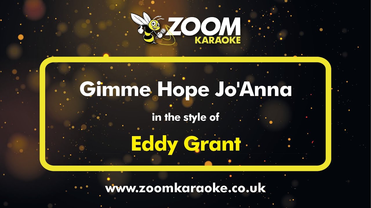 Eddy Grant - Gimme Hope Jo'Anna - Karaoke Version from Zoom Karaoke