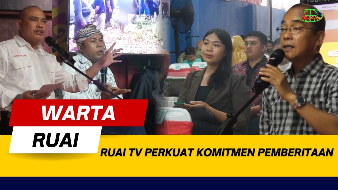 RUAI TV PERKUAT KOMITMEN PEMBERITAAN