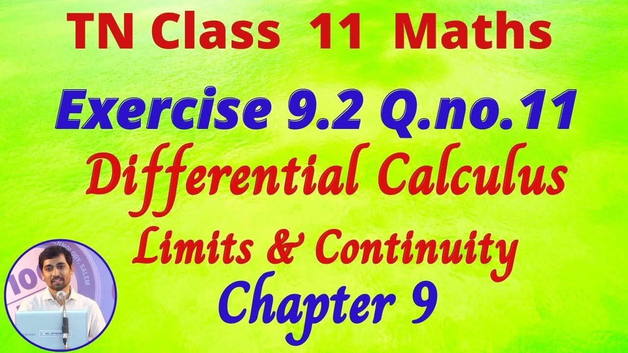 TN Class 11 Maths Limits and Continuity Exercise 9.2 Q.No.11 Differential Claculus