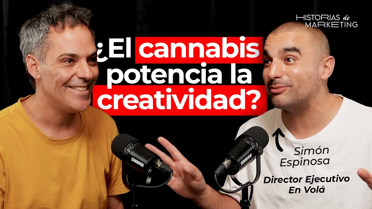 &iquest;EL CANNABIS TE HACE M&Aacute;S CREATIVO? Sim&oacute;n Espinosa y su Historia de Marketing