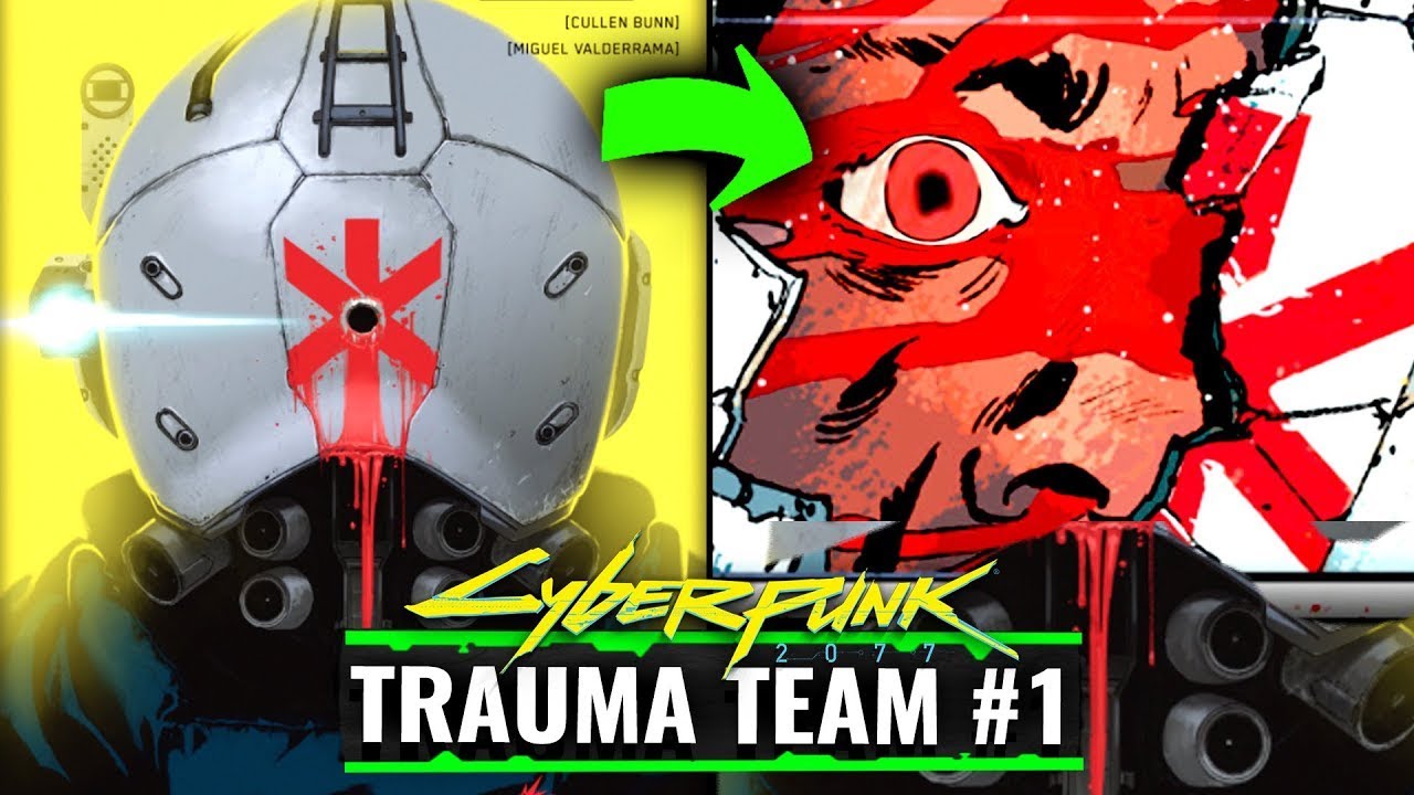 Cyberpunk 2077: Trauma Team Comic #1 Полная история
