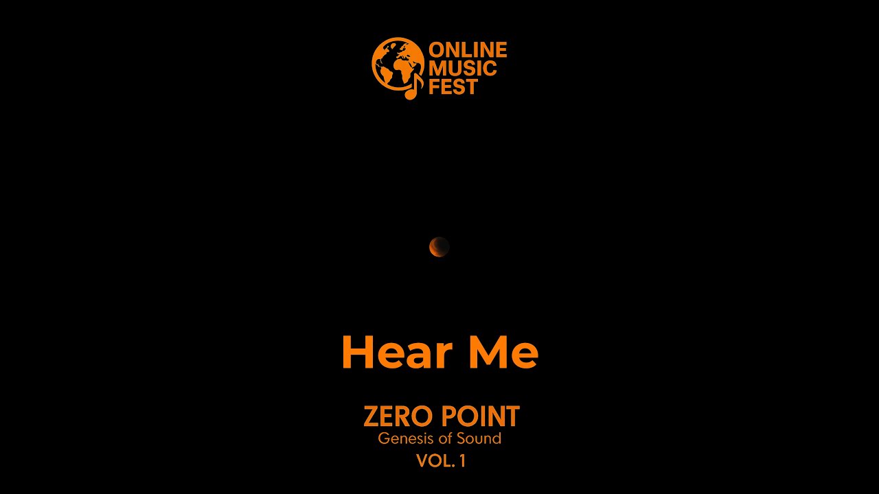 Hear Me | Online Music Fest
