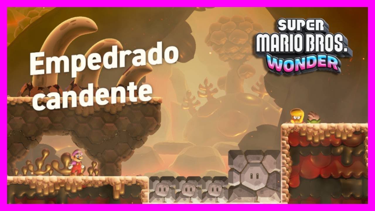🔥 EMPEDRADO CANDENTE  / SUPER MARIO BROS WONDER 🔥