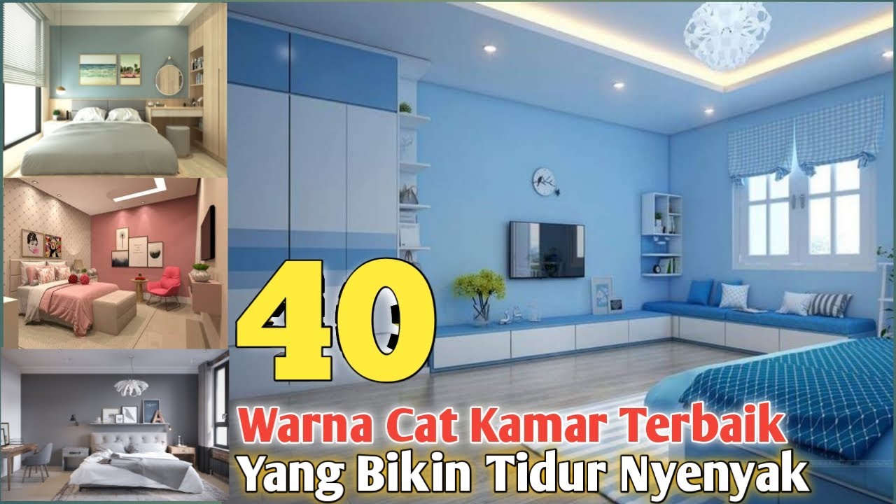 40 Warna Cat Kamar Tidur Yang Menenangkan