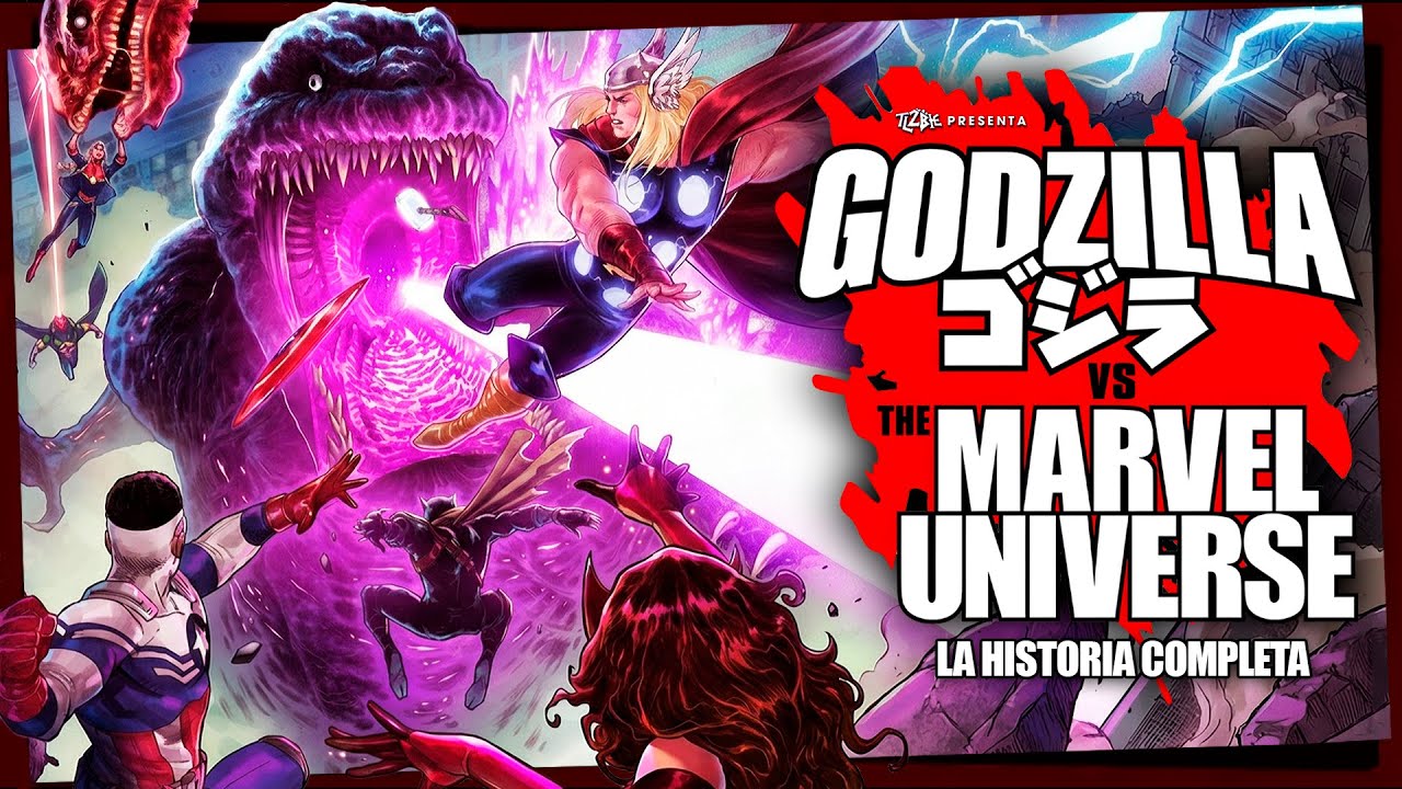 Godzilla vs. Marvel (2025) La Historia Completa | Todas las TRANSFORMACIONES de GODZILLA