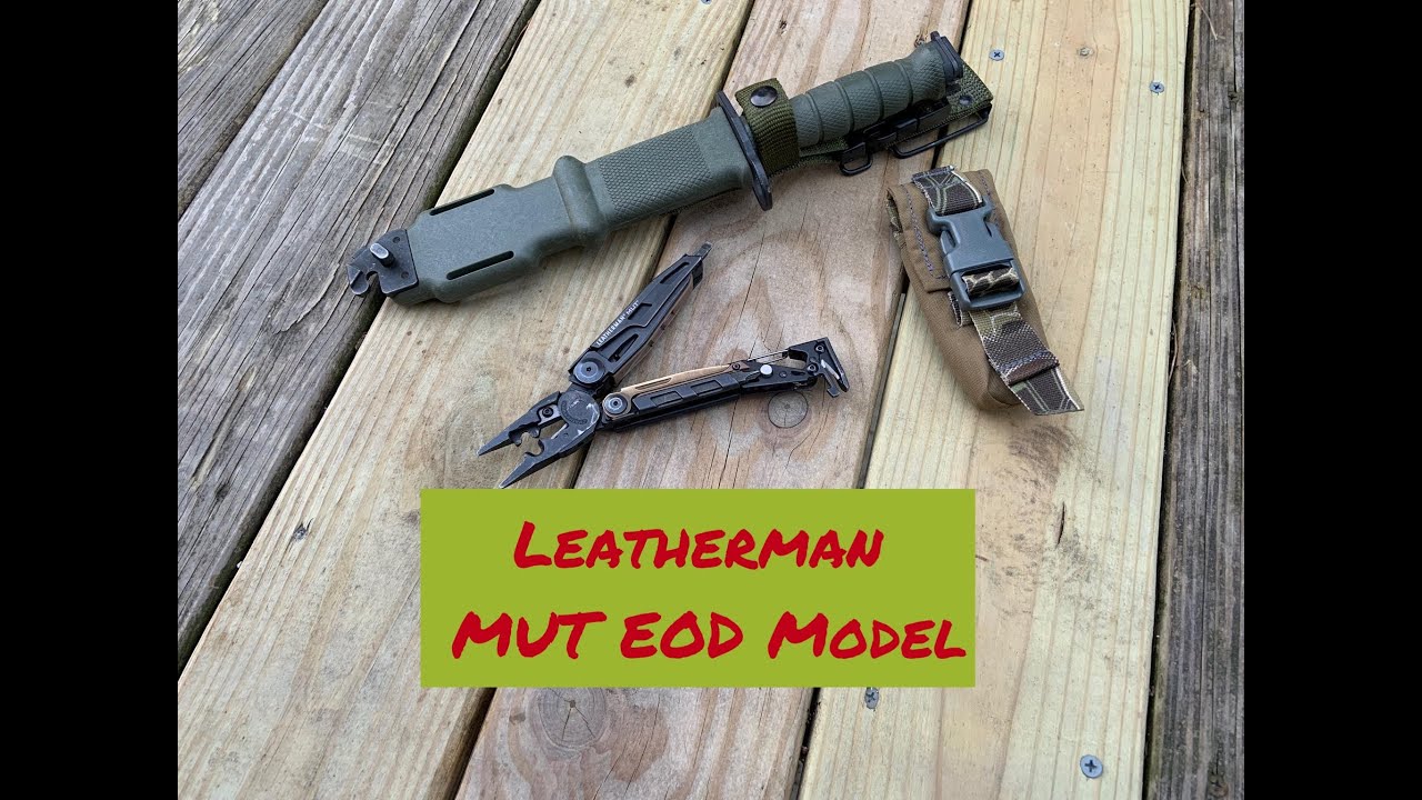 Leatherman MUT “EOD” Features I LOVE