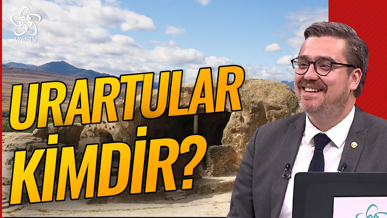 Urartular Aslında Kimdir? | Dr. Rıza G&uuml;rler Vav TV