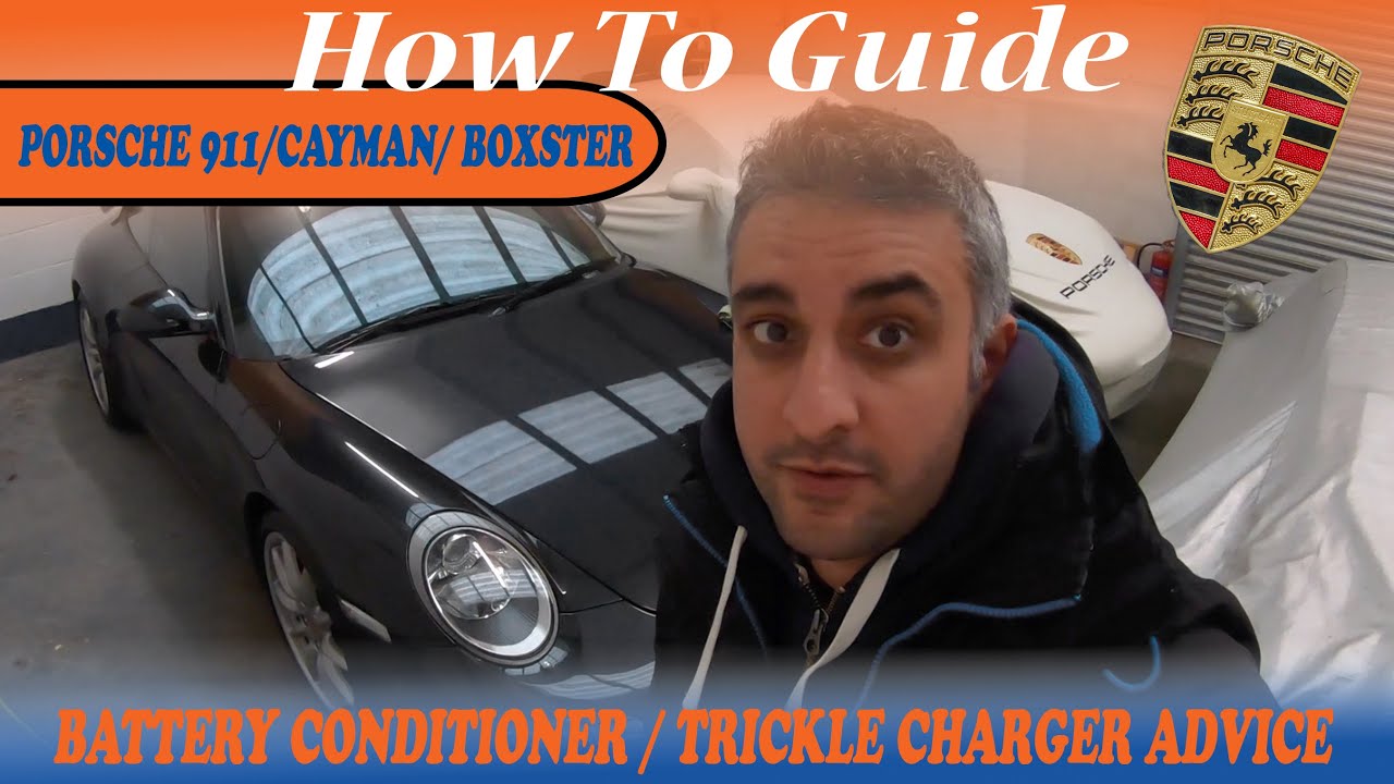 Porsche 911 Cayman Boxster Battery Conditioner Trickle Charger Guide & Winter Storage Advice -How To