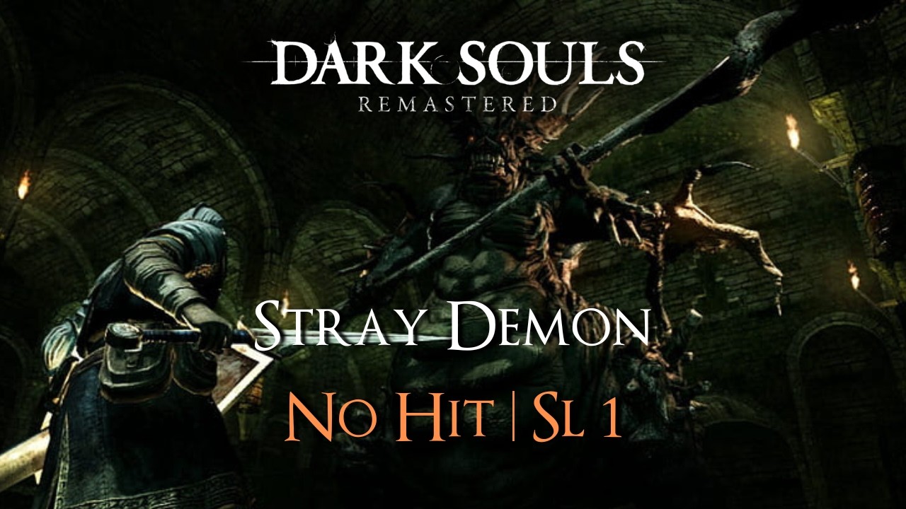 Stray Demon | No Hit (Soul Level 1)