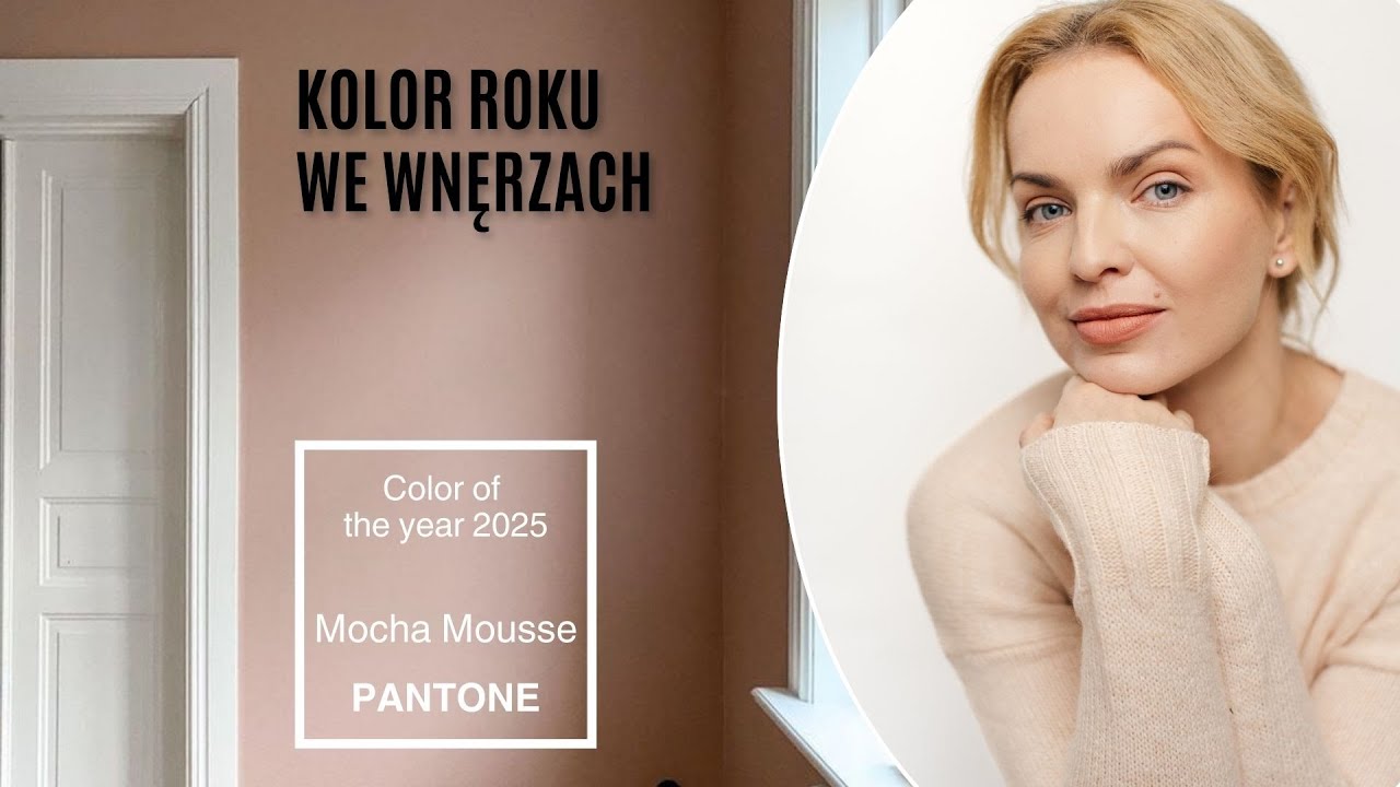 Odcinek 3. - Kolor Roku 2025 według Insytutu Pantone - Mocha Mousse we wnętrzach