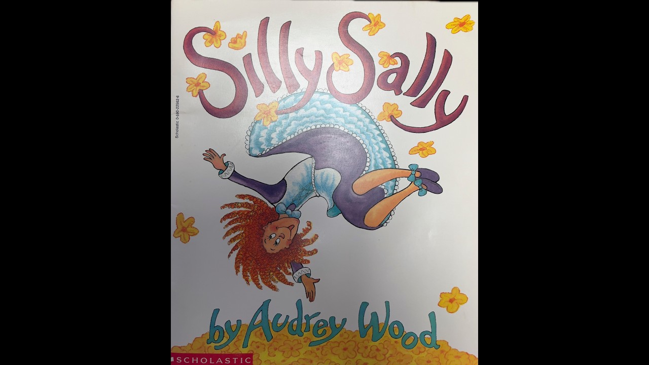 Silly Sally by Audrey Wood