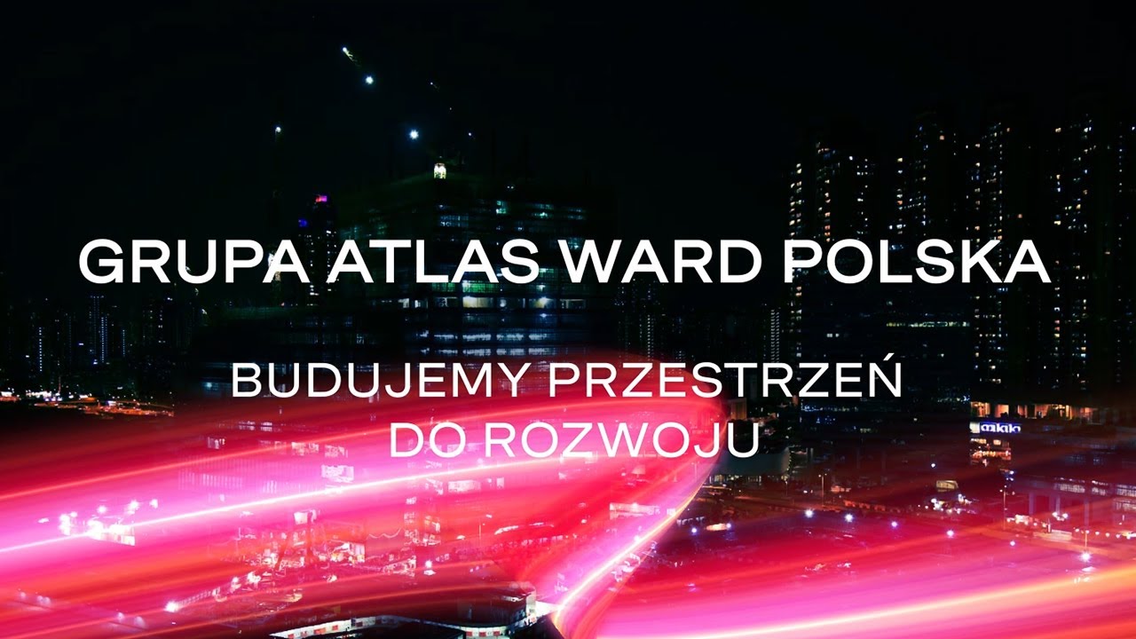 Rekordowe wyniki Grupy Atlas Ward Polska | W 2023 nie zwalniamy tempa!