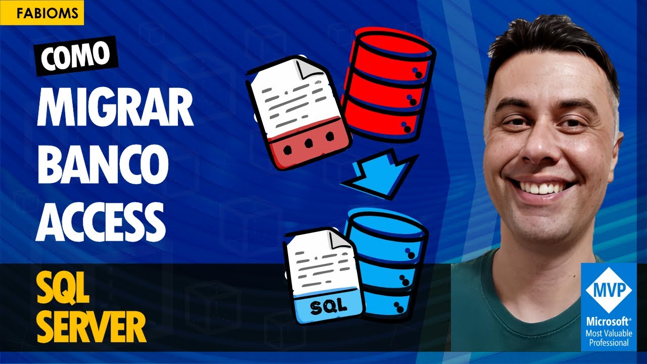 Como Migrar Banco de dados MS Access para o SQL Server