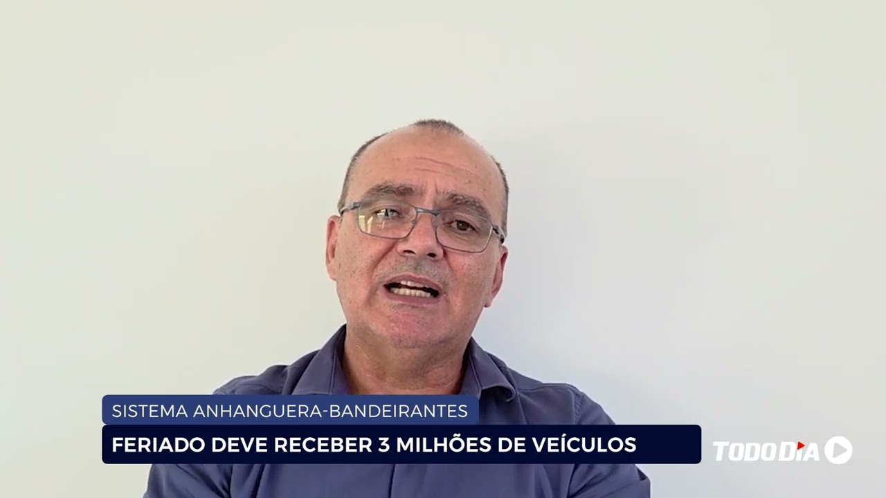 SISTEMA ANHANGUERA - BANDEIRANTES: FERIADO DEVE RECEBER 3 MILHÕES DE VEÍCULOS