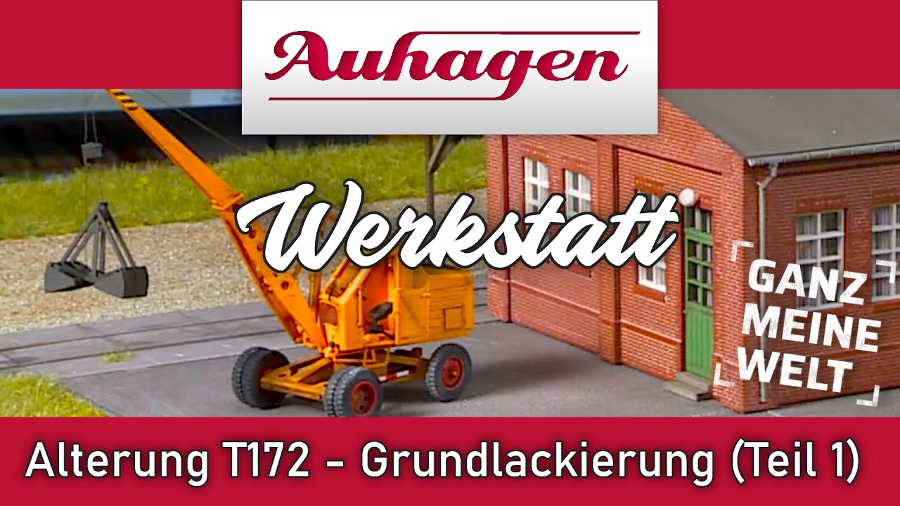 Auhagen-Werkstatt: Alterung eines Lader T172 - Grundlackierung - Teil 1