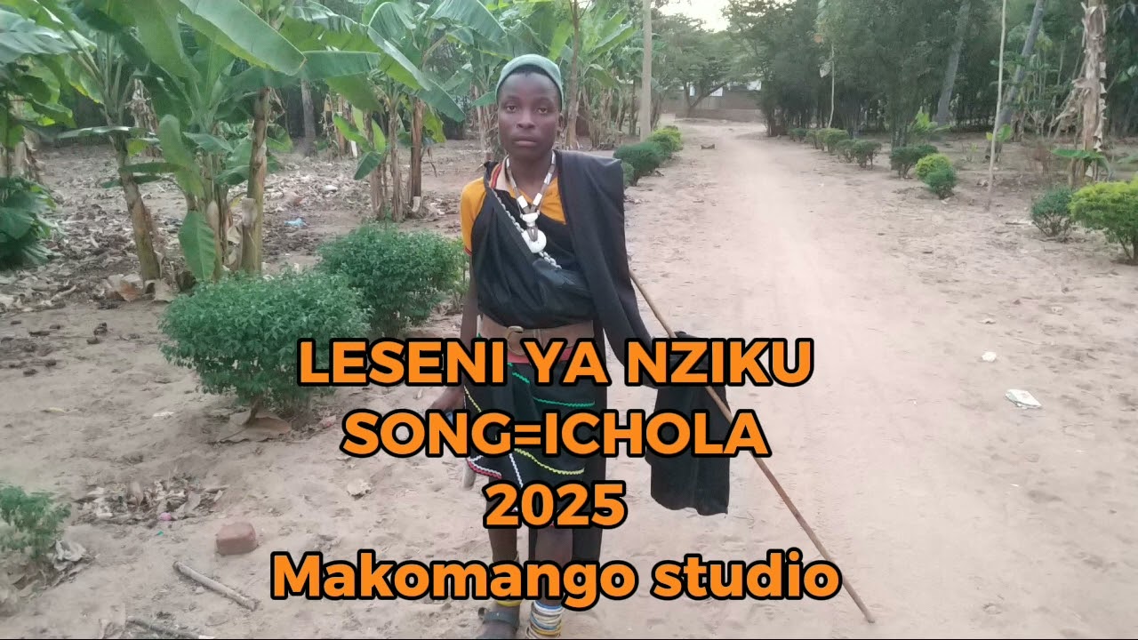 LESENI YA NZIKU UJUMBE WA ICHOLA=PRD BY MAKOMANGO STUDIO 2025