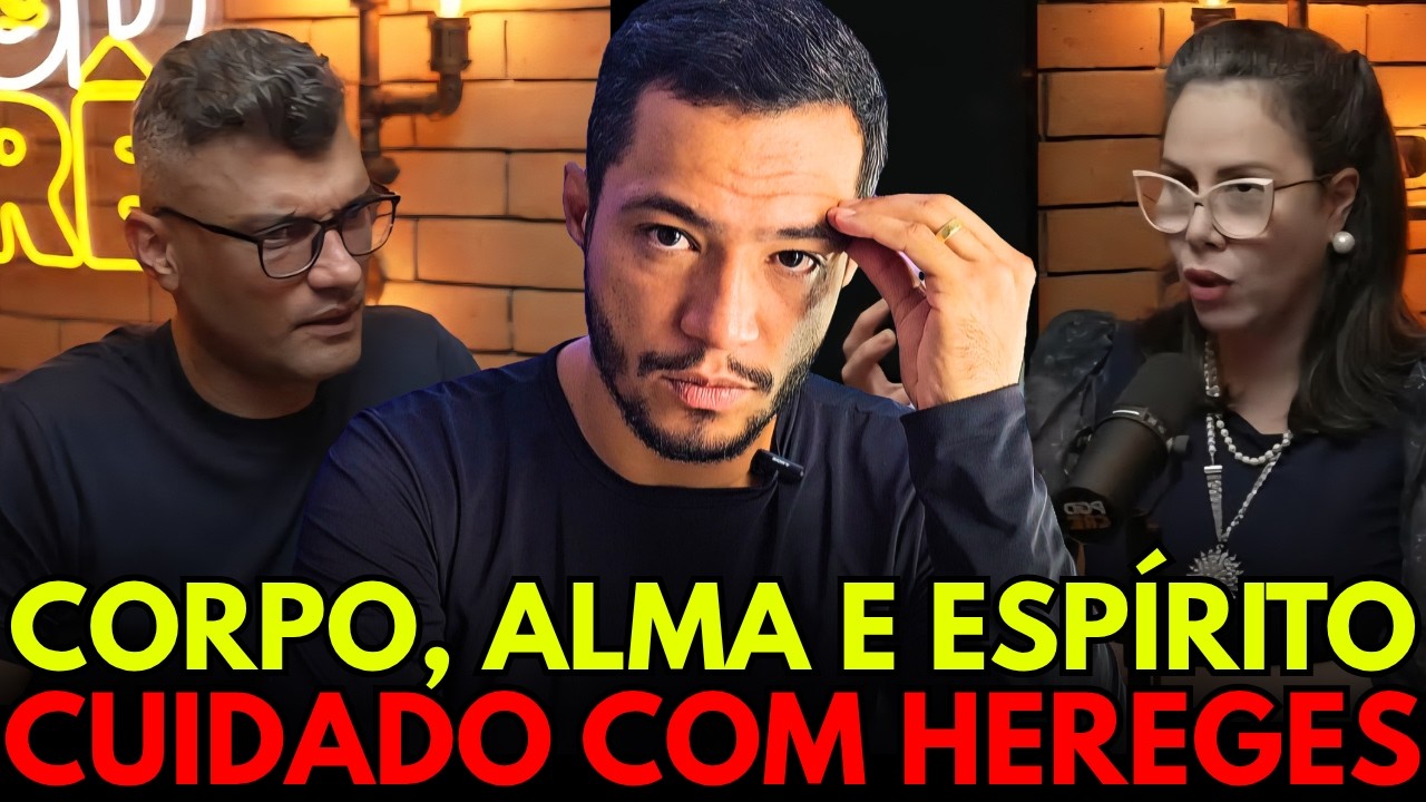 CORPO, ALMA E ESPÍRITOS EXPLICADOS DE MANEIRA SIMPLES (O QUE A BÍBLIA DIZ?)