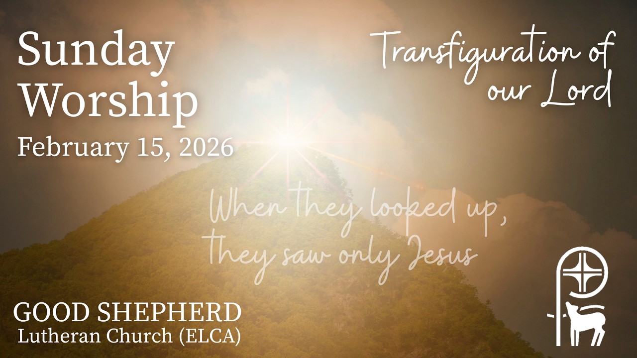 Sunday,  February 15,  2026 worship at 9 am livestream