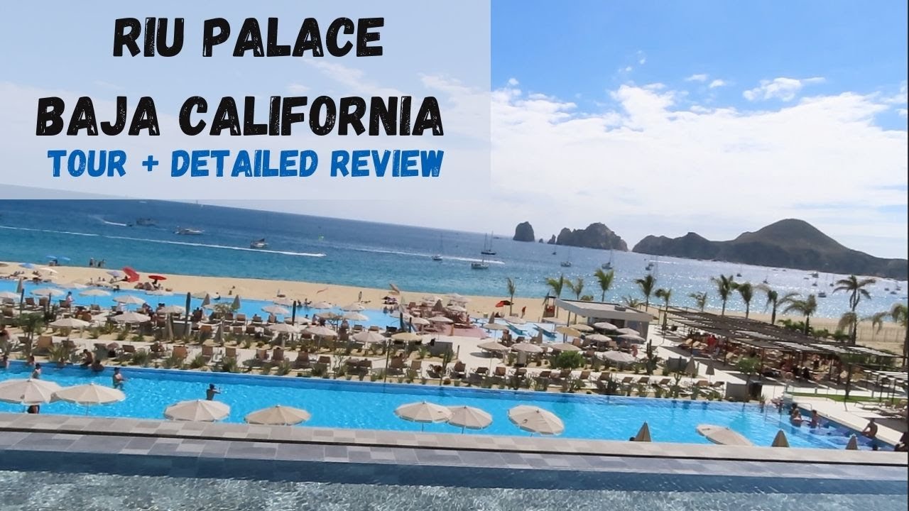 RIU Palace Baja California Adult Only All Inclusive Resort Tour & Review