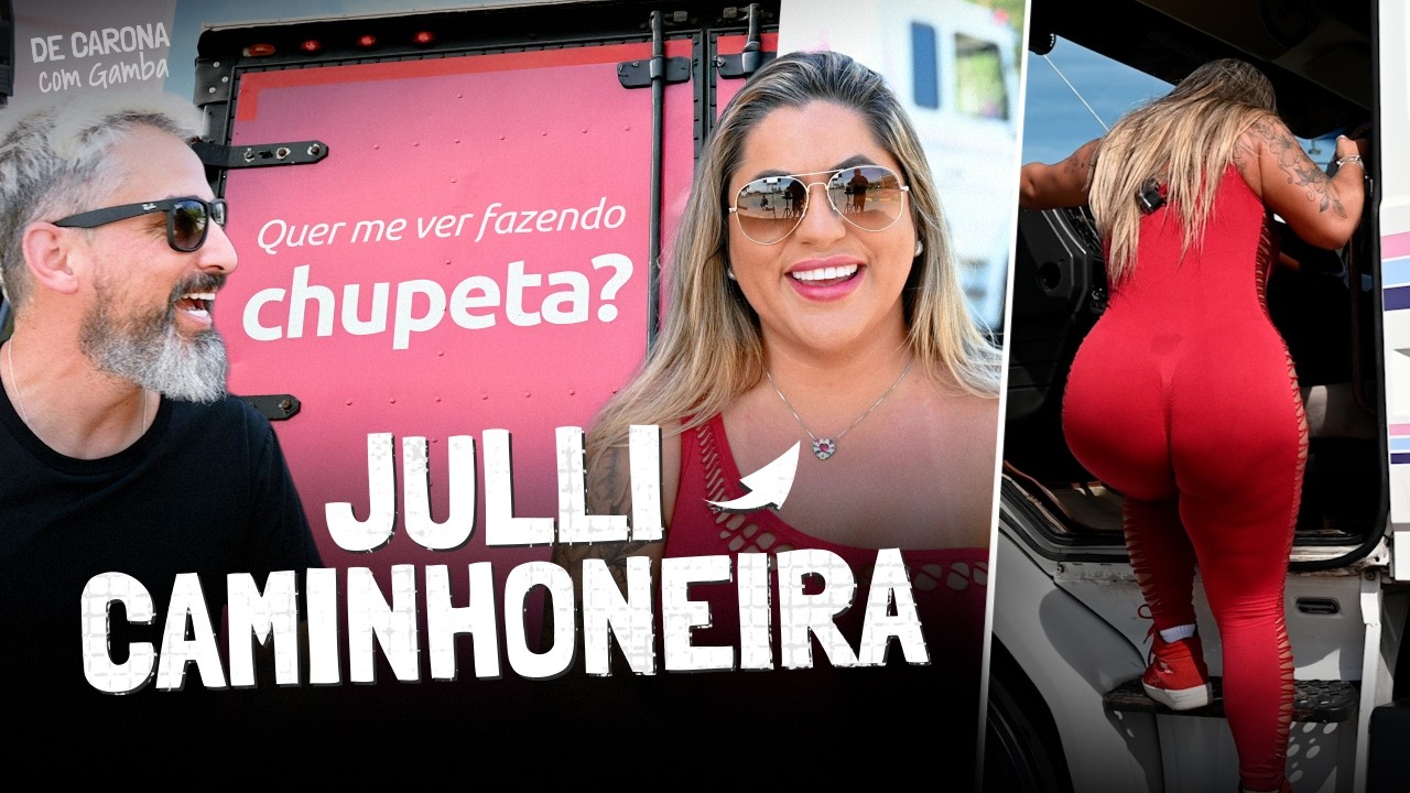 JULLI FIGUEIRÓ | DE CARONA COM GAMBA [EP 117]