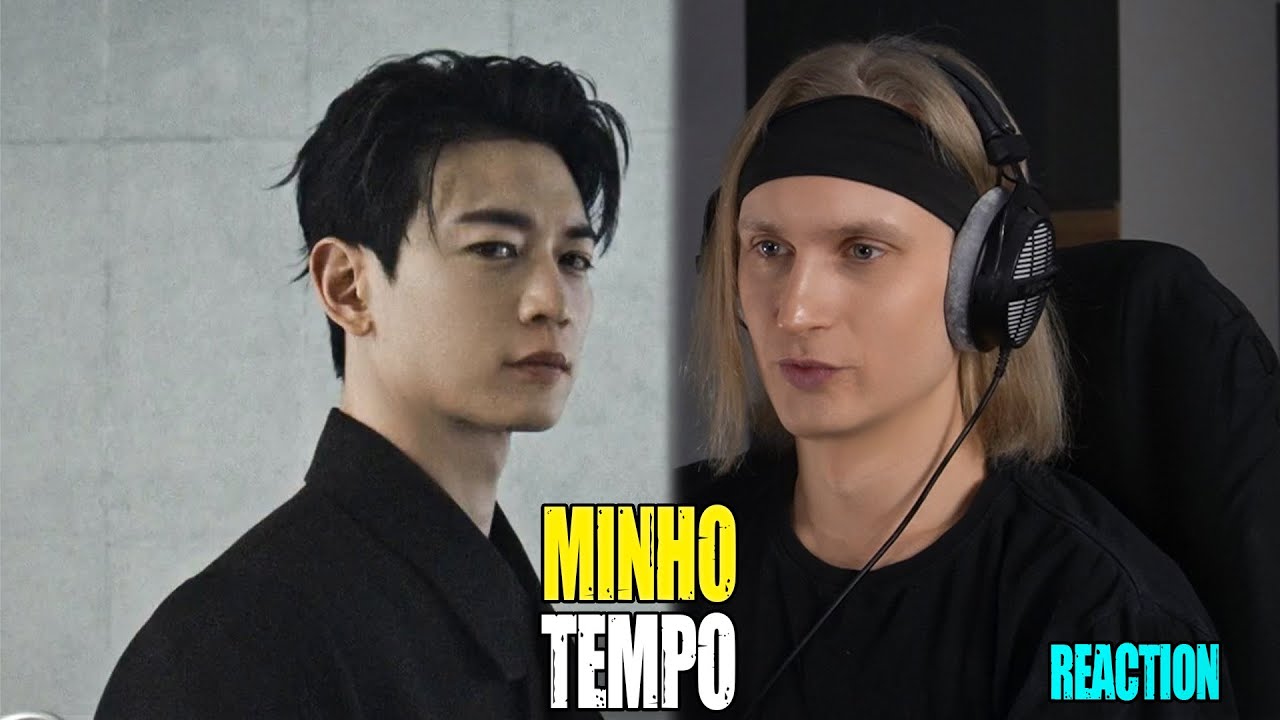 MINHO TEMPO | reaction | Звукорежиссер смотрит | 