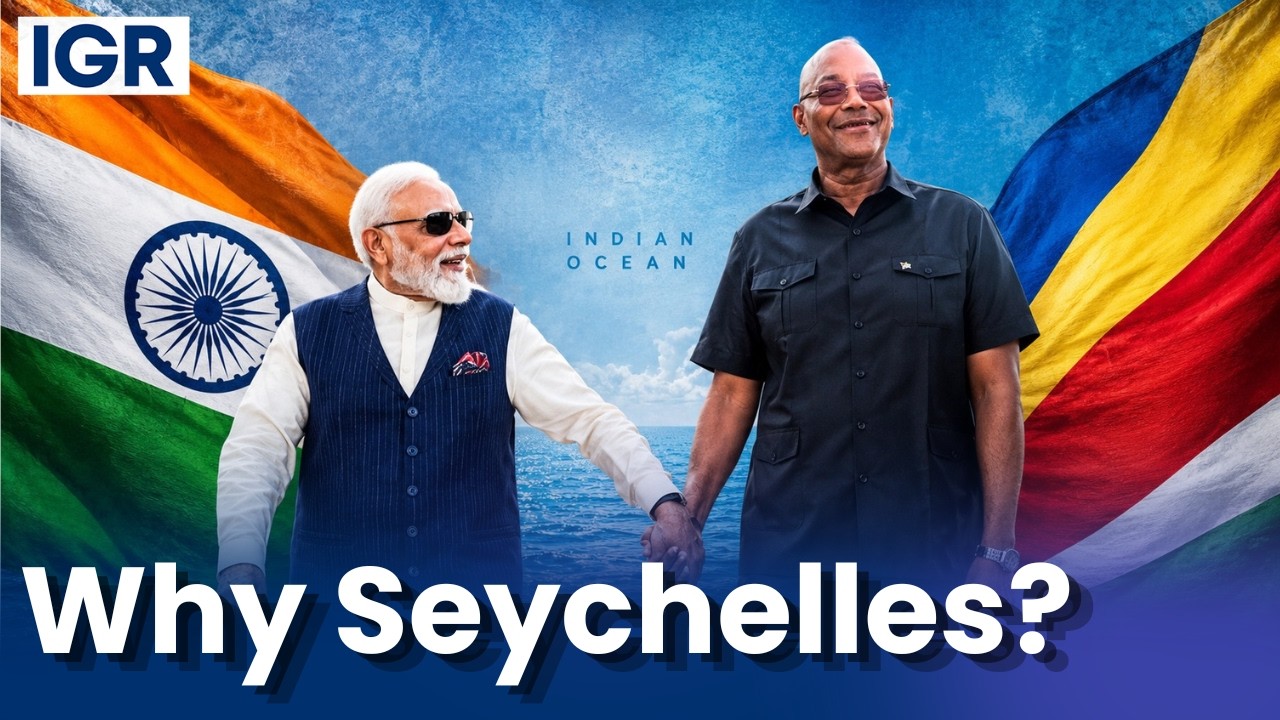 Why Is India Betting Big on Seychelles? | IGR | India Global Review