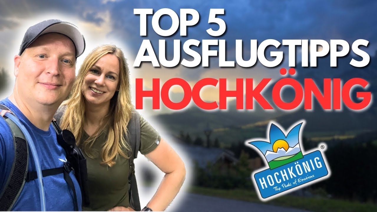 Unsere 5 BESTEN TIPPS in der Region HOCHK&Ouml;NIG und Umgebung