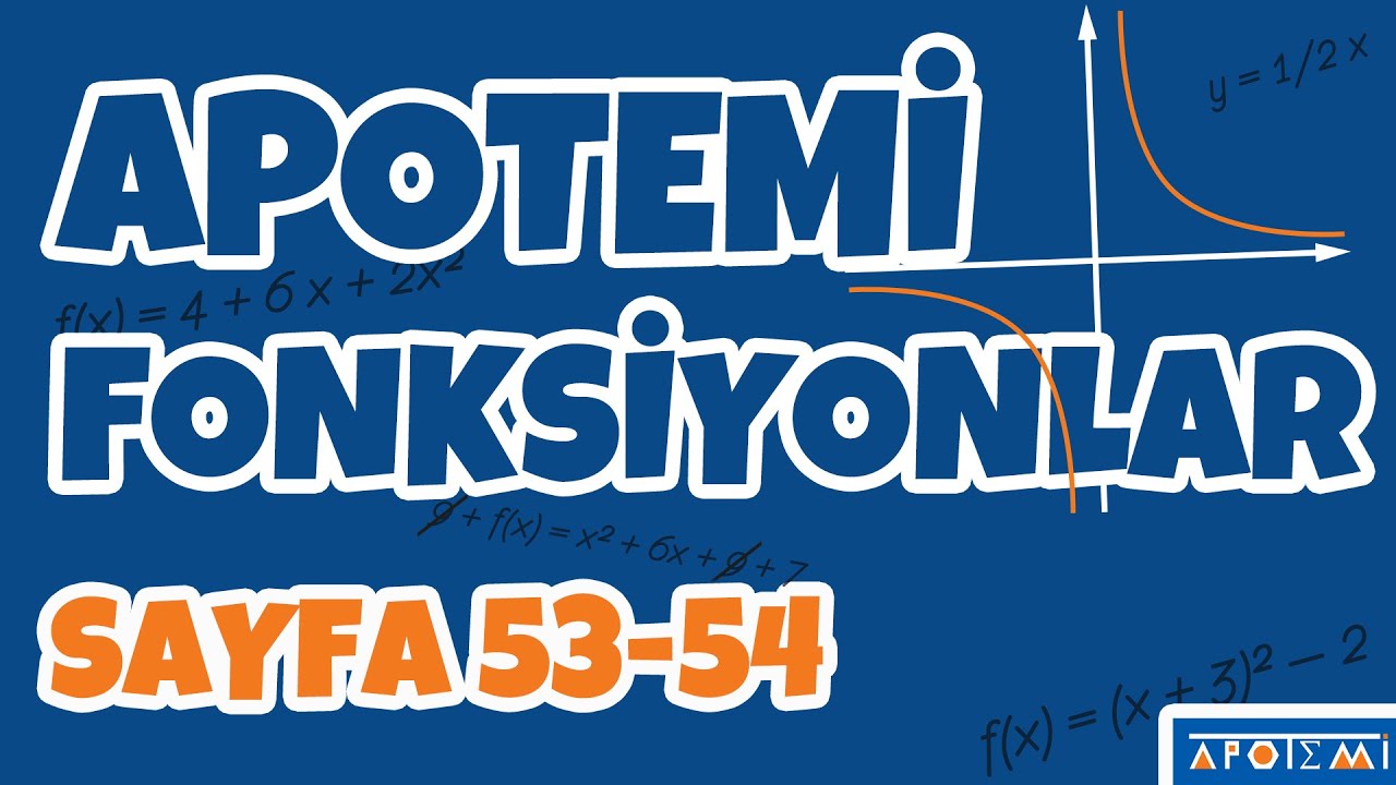 Apotemi Fonksiyonlar Sayfa 53-54 Çözümleri - APOTEMİ YAYINLARI