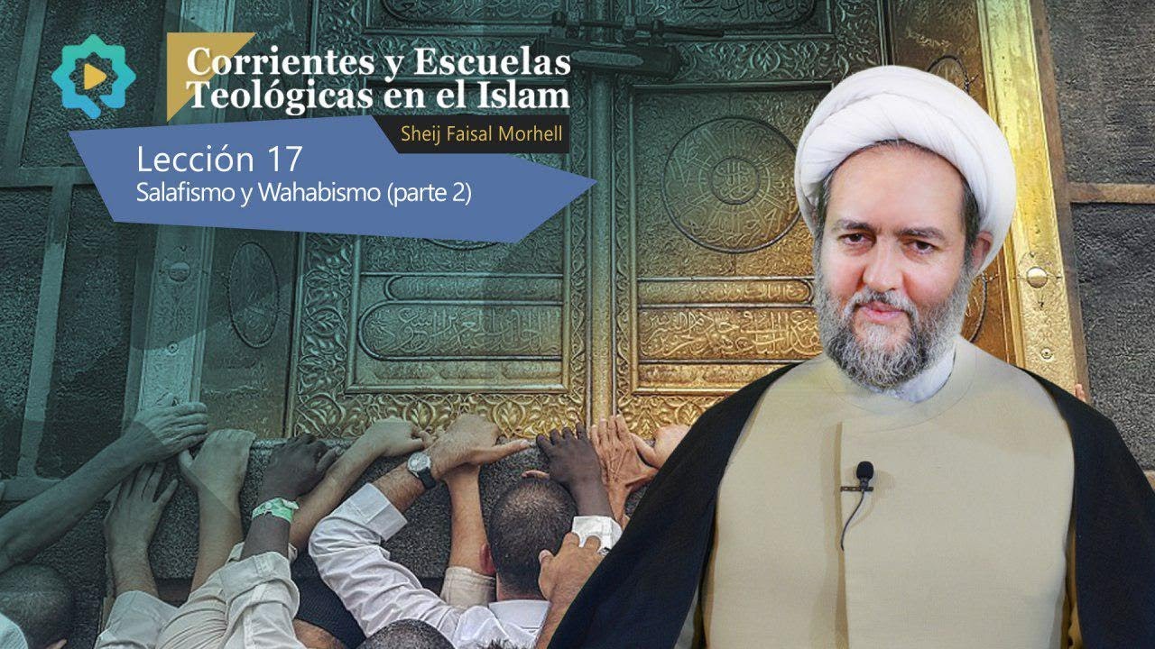 Salafismo y Wahabismo (parte 2)